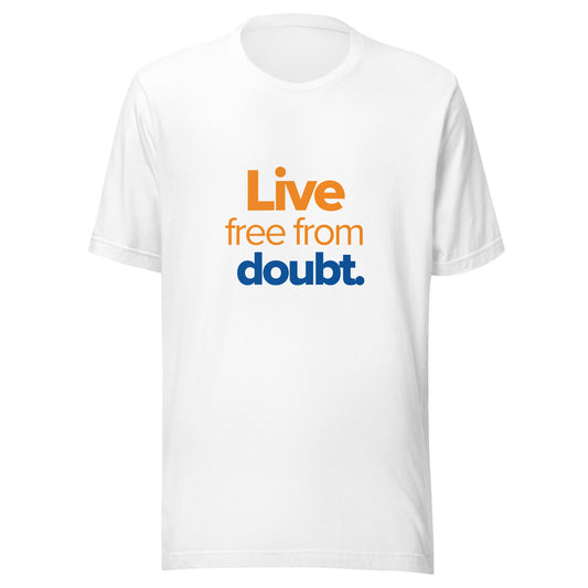 Free from Doubt T-Shirt - Limited Edition in White